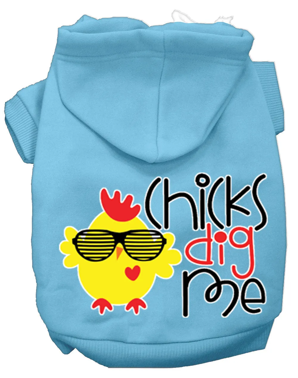 Chicks Dig Me Screen Print Dog Hoodie Baby Blue Xxl